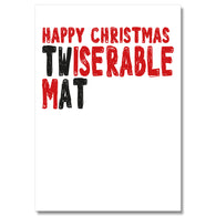 Twiserable Mat Christmas Card